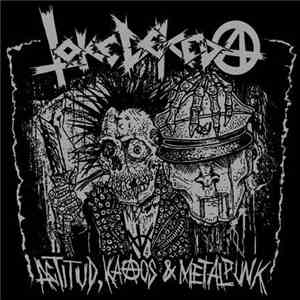 Toke De Keda - Actitud, Kaaos & Metalpunk