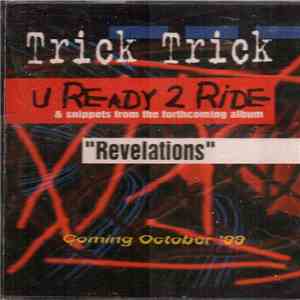 Trick Trick - U Ready 2 Ride & Snippets From the Forthcoming Album 