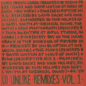 UI - Unlike Remixes Vol. 1