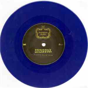 Unfriendly Neighbours - A Little Bit Of Shine / The Power Of The Klan