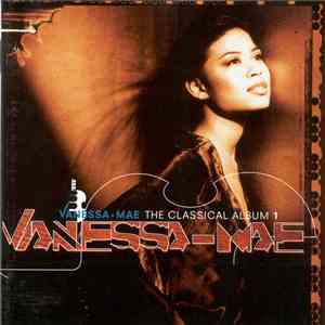 Vanessa-Mae - The Classical Album 1