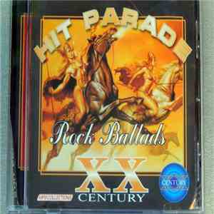 Various - Hit Parade XX Century Rock Ballads Mp3 Collection