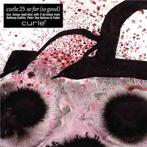 Various - Curle 25: So Far (So Good)