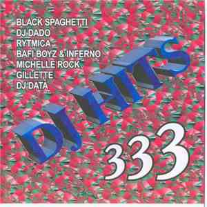 Various - DJ Hits 333