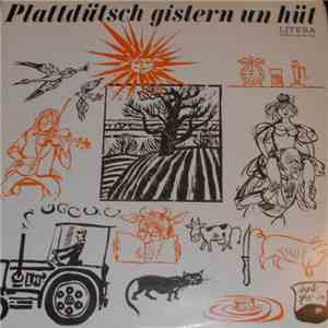 Various - Plattdütsch Gistern Un Hüt