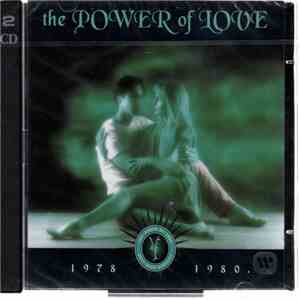 Various - The Power Of Love: 1978 - 1980
