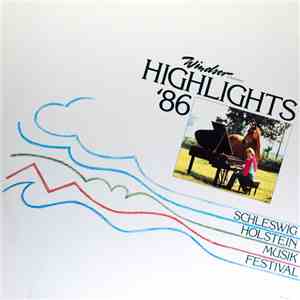 Various - Windsor Präsentiert: Highlights '86 Schleswig Holstein Musik Festival