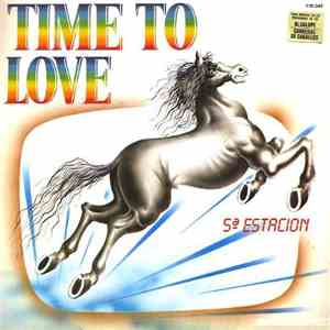 5ª Estacion - Time To Love