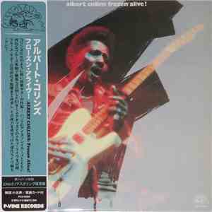 Albert Collins - Frozen Alive!