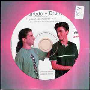 Alfredo Y Bruno - Palabras Nuevas