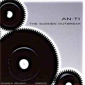 AN:TI - The Sudden Outbreak