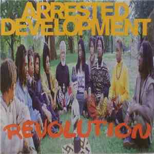 Arrested Development - Revolution