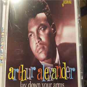 Arthur Alexander - Lay Down Your Arms