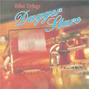 Atlas Strings - Dagger Stare
