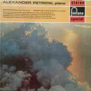 Beethoven / Mozart / Schubert / Schumann / Dvořák / Tchaikovsky, Alexander Petrow - Rage Over A Lost Penny / Alla Turca From Sonata in A, K.331, Romance In A Flat, K.205 / Impromptu In B Flat, D.935, No.3 / Träumerei, Op.15, No.7, Romance In F Sharp, Op.2