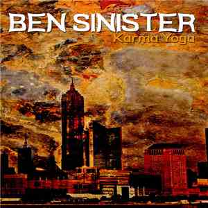 Ben Sinister - Karma Yoga