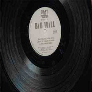 BiG WiLL / KW GRiFF - Ain't Too Proud To Beg / Foot Stomping / Big Dummy