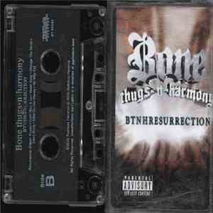 Bone Thugs-N-Harmony - Btnhresurrection