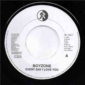 Boyzone - Every Day I Love You