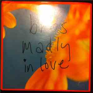 Bros - Madly In Love