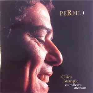 Chico Buarque - Perfil