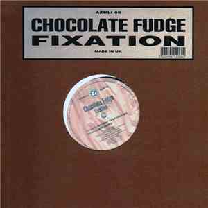 Chocolate Fudge - Fixation