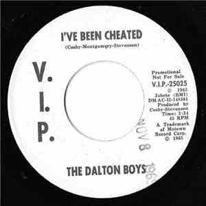 Dalton Boys - I've Been Cheated