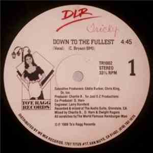 DLR  - Down To The Fullest