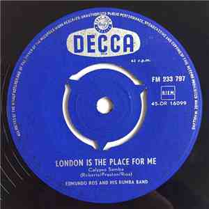 Edmundo Ros And His Rumba Band - London Is The Place For Me