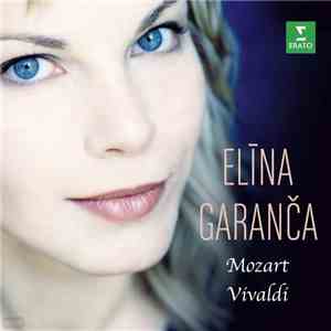 Elīna Garanča, Mozart, Vivaldi - Mozart Vivaldi
