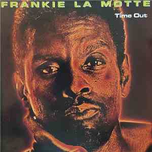 Frankie La Motte - Time Out