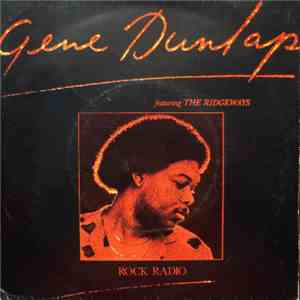 Gene Dunlap Featuring The Ridgeways - Rock Radio