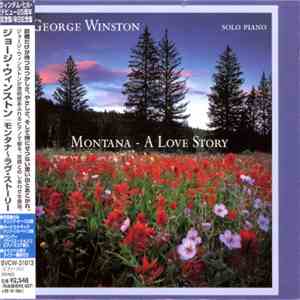 George Winston - Montana - A Love Story