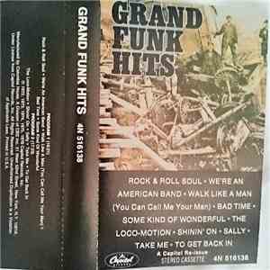 Grand Funk - Grand Funk Hits
