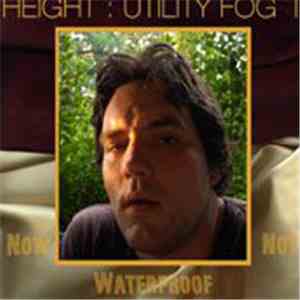 Height - Utility Fog Two
