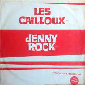 Jenny Rock, Les Cailloux - Chantent Pour Les Jeunes