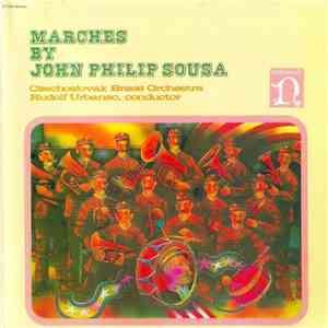 John Philip Sousa, Czechoslovak Brass Orchestra, Rudolf Urbanec - Marches B ...