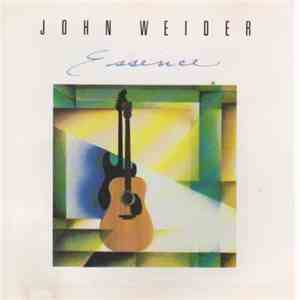 John Weider - Essence
