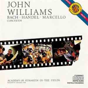 John Williams  - Bach. Handel. Marcello