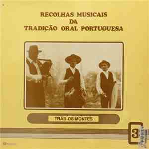 José Alberto Sardinha - Recolhas Musicais Da Tradição Oral Portuguesa 3: Tr ...