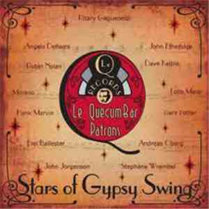 Le QuecumBar Patrons - “Stars Of Gypsy Swing”