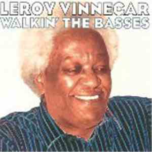 Leroy Vinnegar - Walkin' The Basses