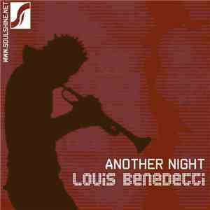 Louis Benedetti - Another Night