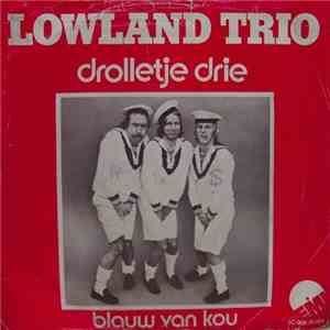 Lowland Trio - Drolletje Drie