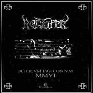 Noctifer  - Bellicvm Præconivm MMVI