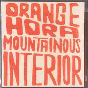 Orange Hora - Mountainous Interior
