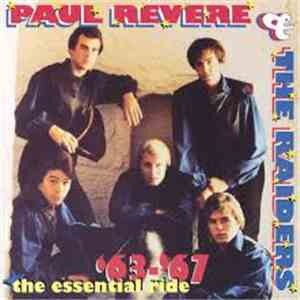Paul Revere & The Raiders - The Essential Ride '63-'67