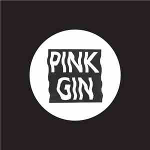 Pink Gin - Blame Me