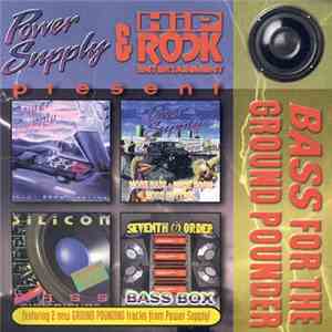 Power Supply - Bass For The Ground Pounder