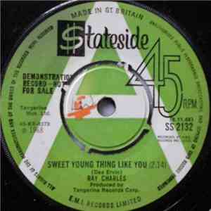 Ray Charles - Sweet Young Thing Like You / Listen They're Playing My Song